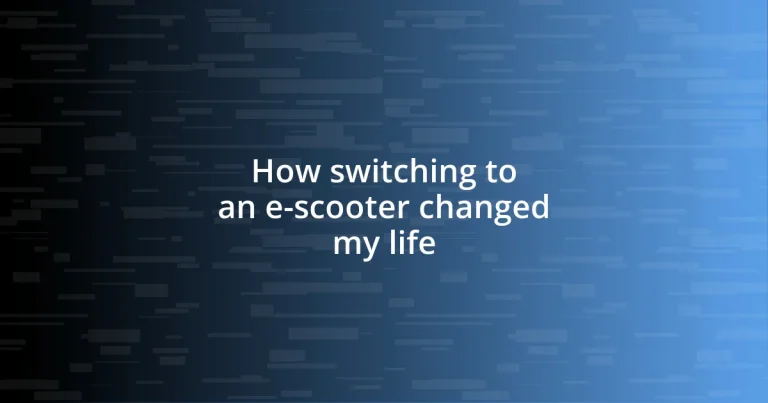 How switching to an e-scooter changed my life