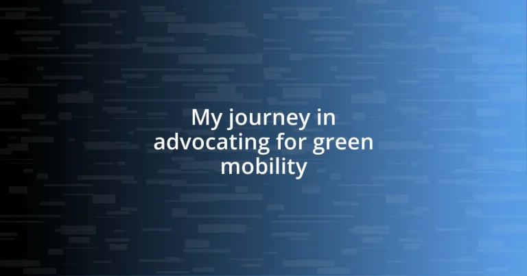 My journey in advocating for green mobility