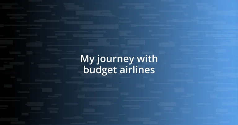 My journey with budget airlines